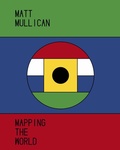 Cover: Matt Mullican. Mapping the World - K&ouml;nig, Walther