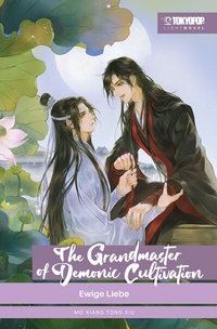 Abbildung von: The Grandmaster of Demonic Cultivation Light Novel 05 HARDCOVER - TOKYOPOP GmbH