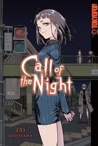 Abbildung von: Call of the Night 05 - TOKYOPOP GmbH