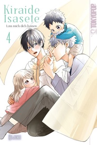 Abbildung von: Kiraide Isasete - Lass mich dich hassen 04 - TOKYOPOP GmbH