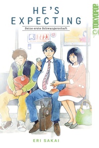 Abbildung von: He's Expecting - Seine erste Schwangerschaft - TOKYOPOP GmbH