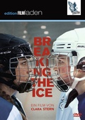 Cover: Breaking the Ice - Falter Verlag