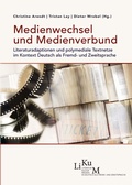 Cover: Medienwechsel und Medienverbund - Iudicium