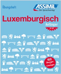 Abbildung von: ASSiMiL Luxemburgisch - Übungsheft - Niveau A1-A2 - ASSiMiL