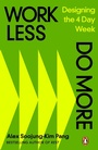 Cover: Work Less, Do More - Penguin Business