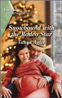 Cover: Snowbound with the Rodeo Star - Harlequin