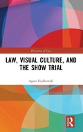 Cover: Law, Visual Culture, and the Show Trial - Routledge