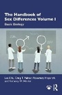Cover: The Handbook of Sex Differences Volume I Basic Biology - Routledge