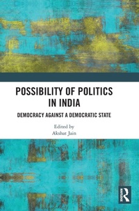 Abbildung von: Possibility of Politics in India - Routledge