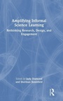 Cover: Amplifying Informal Science Learning - Routledge
