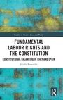 Cover: Fundamental Labour Rights and the Constitution - Routledge