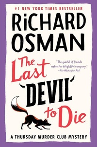 Enlarge image Cover: The Last Devil to Die - Pamela Dorman Books