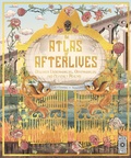 Cover: Atlas of Afterlives - Wide Eyed Editions