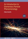 Cover: An Introduction to Elementary Particle Phenomenology (Second Edition) - Institute of Physics Publishing