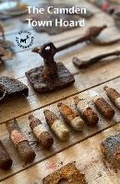 Cover: The Camden Town Hoard - Studio Ex Purgamento