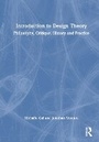 Cover: Introduction to Design Theory - Routledge