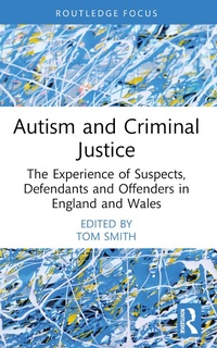 Abbildung von: Autism and Criminal Justice - Routledge