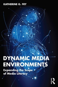 Abbildung von: Dynamic Media Environments - Routledge