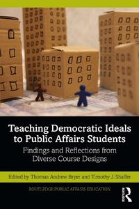 Abbildung von: Teaching Democratic Ideals to Public Affairs Students - Routledge