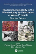Cover: Towards Sustainability in the Wine Industry by Valorization of Waste Products - CRC Press