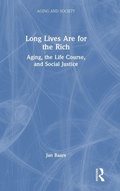 Cover: Long Lives Are for the Rich - Routledge