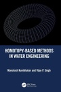 Cover: Homotopy-Based Methods in Water Engineering - CRC Press