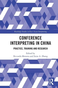 Enlarge image Cover: Conference Interpreting in China - Routledge