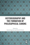 Cover: Historiography and the Formation of Philosophical Canons - Routledge