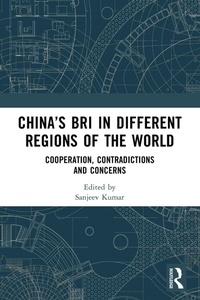 Enlarge image Cover: China's BRI in Different Regions of the World - Routledge