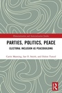 Cover: Parties, Politics, Peace - Routledge