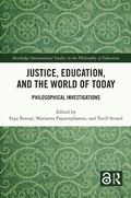 Cover: Justice, Education, and the World of Today - Routledge