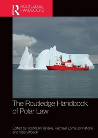 Abbildung von: The Routledge Handbook of Polar Law - Routledge