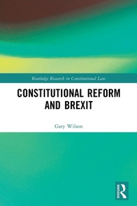 Enlarge image Cover: Constitutional Reform and Brexit - Routledge