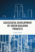 Cover: Successful Development of Green Building Projects - Routledge