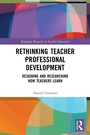 Cover: Rethinking Teacher Professional Development - Routledge