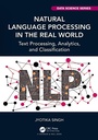 Cover: Natural Language Processing in the Real World - Chapman & Hall/CRC