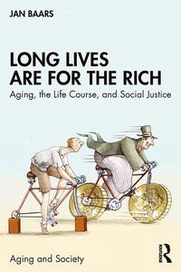 Abbildung von: Long Lives Are for the Rich - Routledge