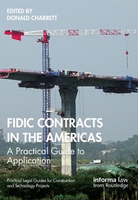 Abbildung von: FIDIC Contracts in the Americas - Informa Law