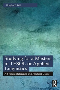 Abbildung von: Studying for a Masters in TESOL or Applied Linguistics - Routledge