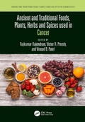 Cover: Ancient and Traditional Foods, Plants, Herbs and Spices used in Cancer - CRC Press