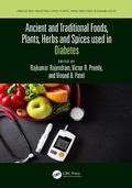 Cover: Ancient and Traditional Foods, Plants, Herbs and Spices used in Diabetes - CRC Press