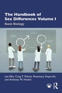 Cover: The Handbook of Sex Differences Volume I Basic Biology - Routledge