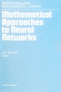 Cover: Mathematical Approaches to Neural Networks - Elsevier