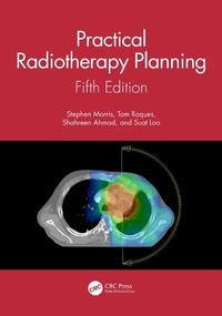 Enlarge image Cover: Practical Radiotherapy Planning - CRC Press