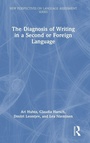 Cover: The Diagnosis of Writing in a Second or Foreign Language - Routledge