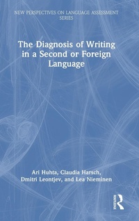Abbildung von: The Diagnosis of Writing in a Second or Foreign Language - Routledge