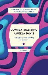 Enlarge image Cover: Contextualizing Angela Davis - Bloomsbury Academic