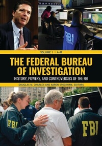 Abbildung von: The Federal Bureau of Investigation - ABC-CLIO