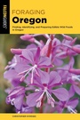 Cover: Foraging Oregon - Falcon Guides