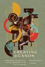 Cover: Creating the Canon - IVP Academic